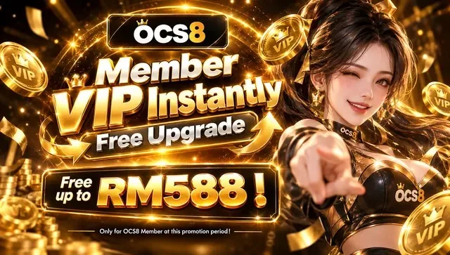 OCS8 Member VIP instant free upgrade, free up to RM588